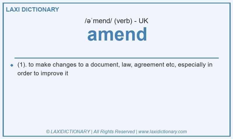 Definition amend in British English