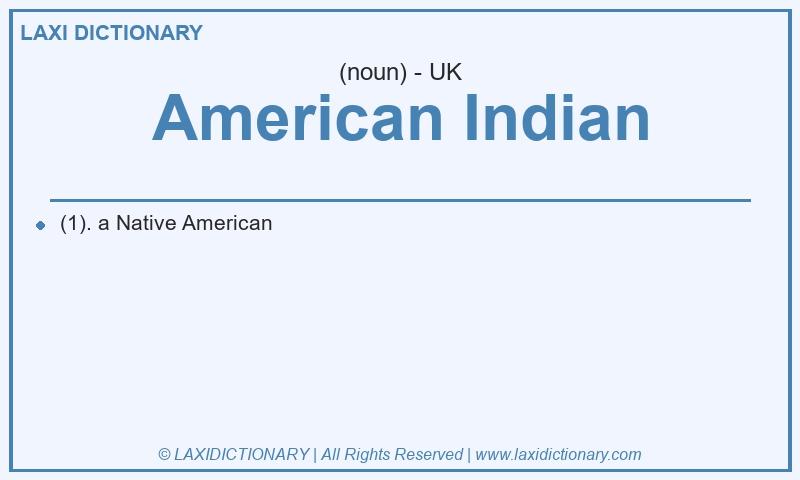 Definition American Indian in British English