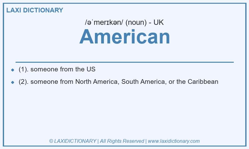 Definition American in British English