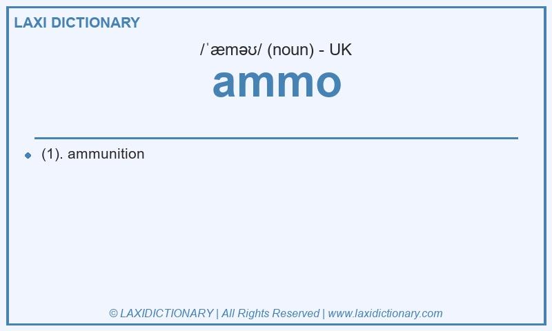 Definition ammo in British English