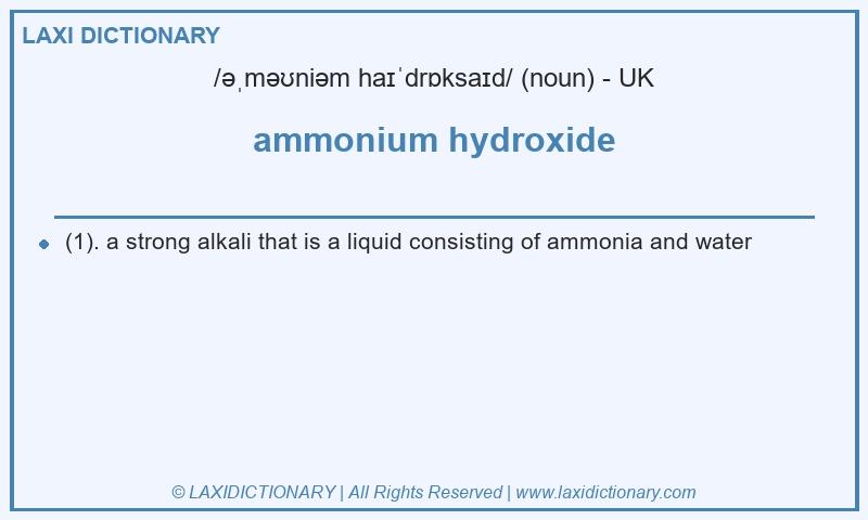 Definition ammonium hydroxide in British English