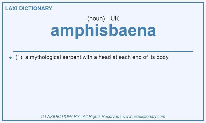 Definition amphisbaena in British English