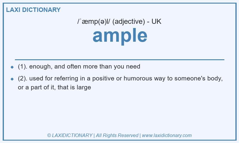 Definition ample in British English