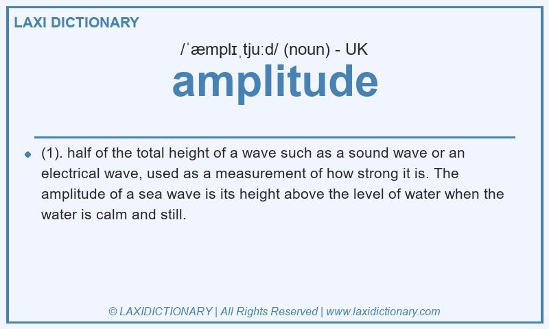 Definition amplitude in British English