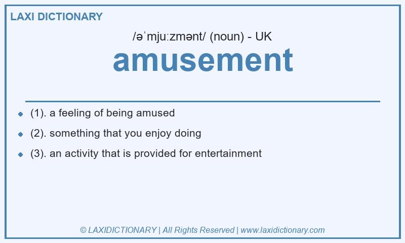 Definition amusement in British English