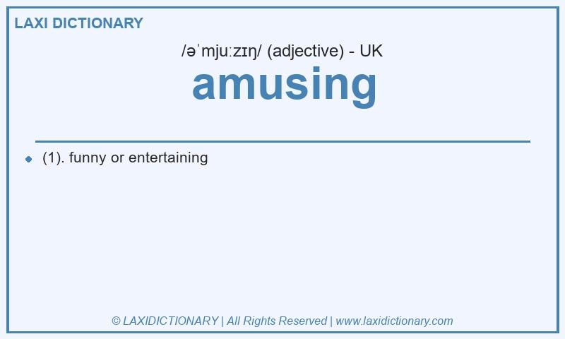 Definition amusing in British English