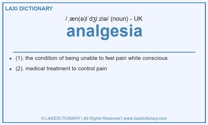 Definition analgesia in British English