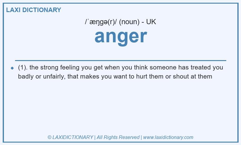 Definition anger in British English