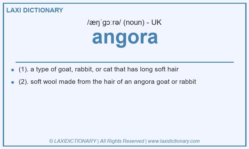 Definition angora in British English