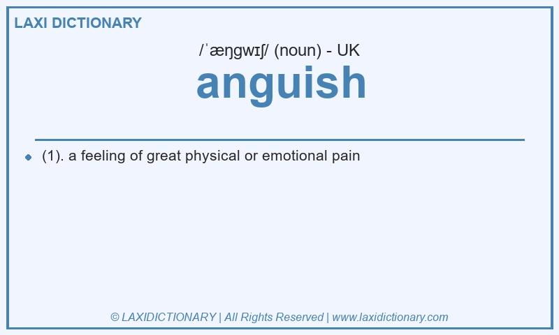 Definition anguish in British English