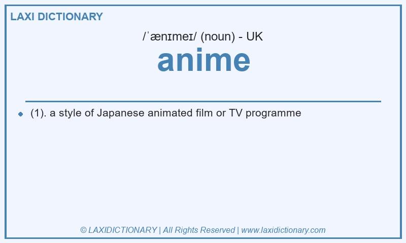 Definition anime in British English