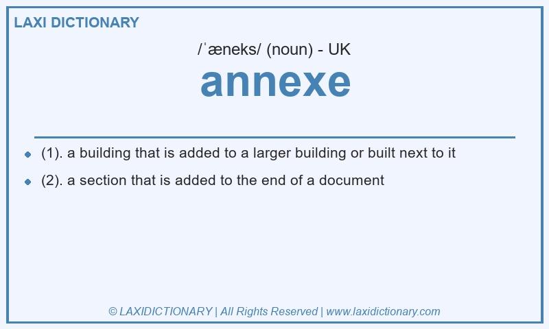 Definition annexe in British English