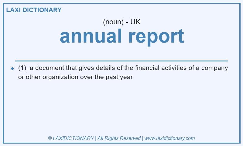 Definition annual report in British English