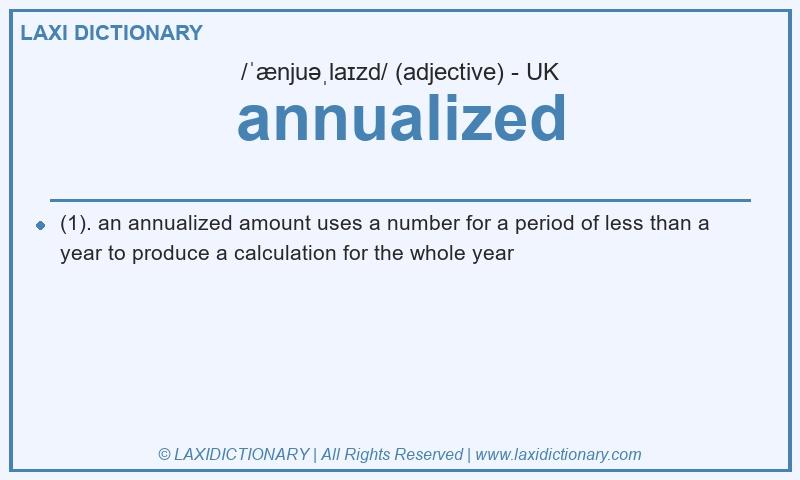 Definition annualized in British English
