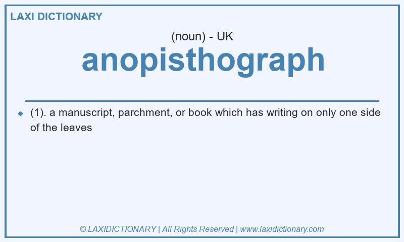 Definition anopisthograph in British English