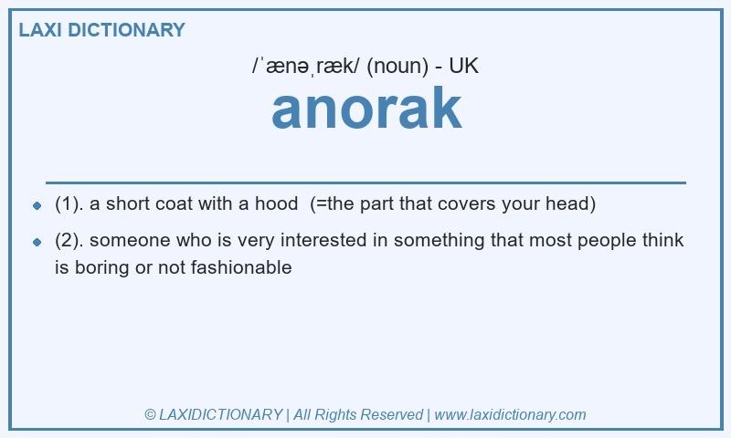 Definition anorak in British English