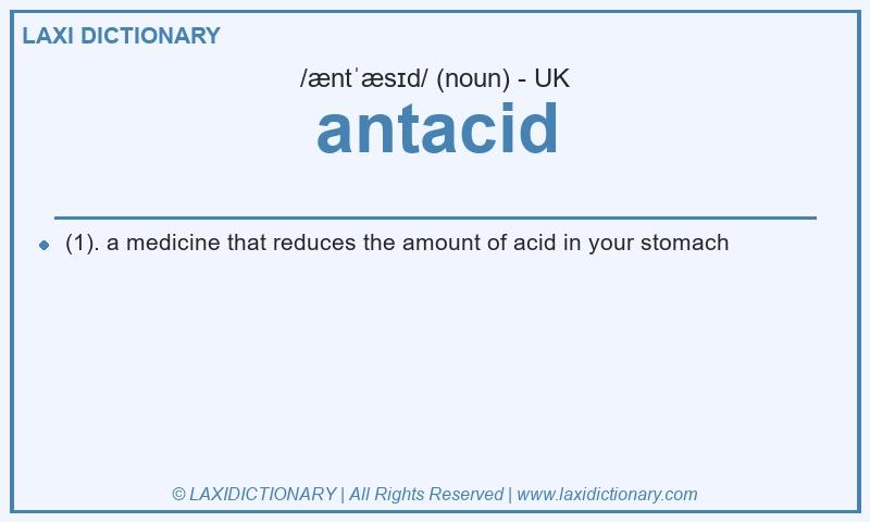 Definition antacid in British English