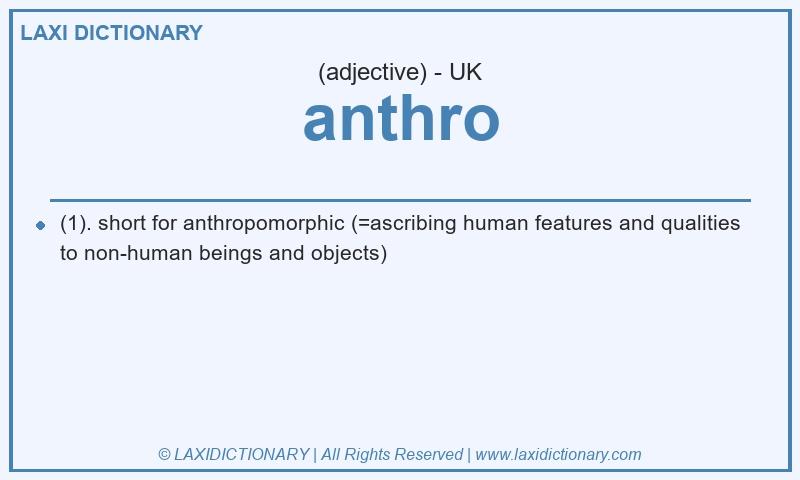 Definition anthro in British English