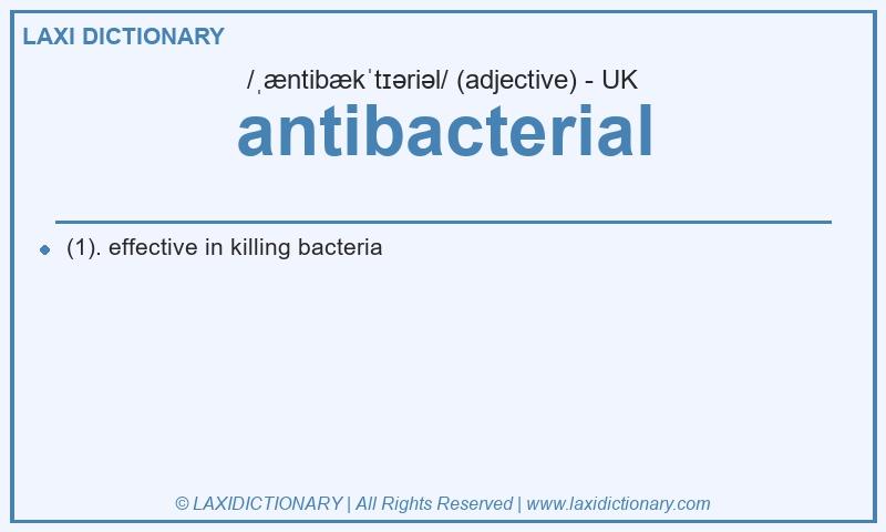 Definition antibacterial in British English