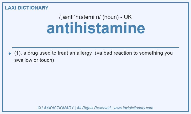 Definition antihistamine in British English