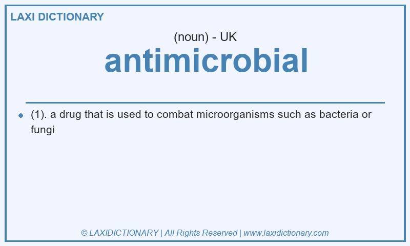 Definition antimicrobial in British English