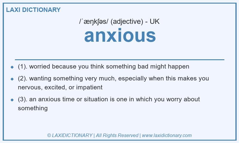 Definition anxious in British English