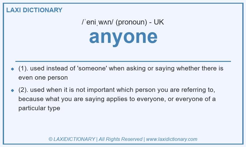 Definition anyone in British English