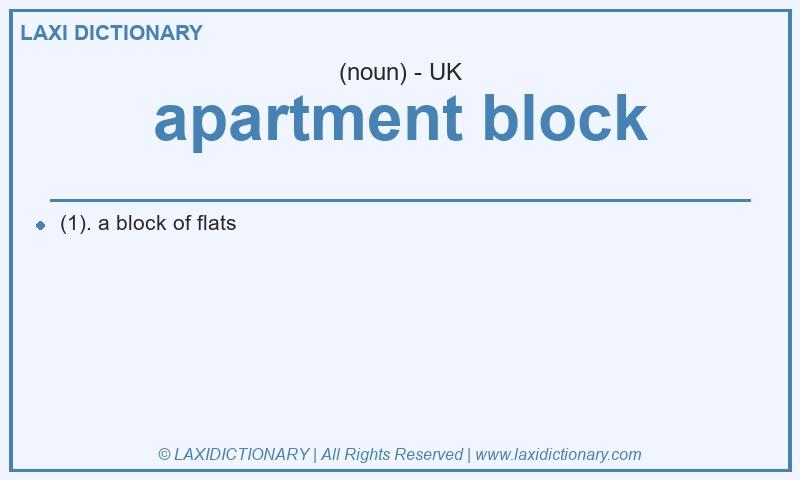 Definition apartment block in British English