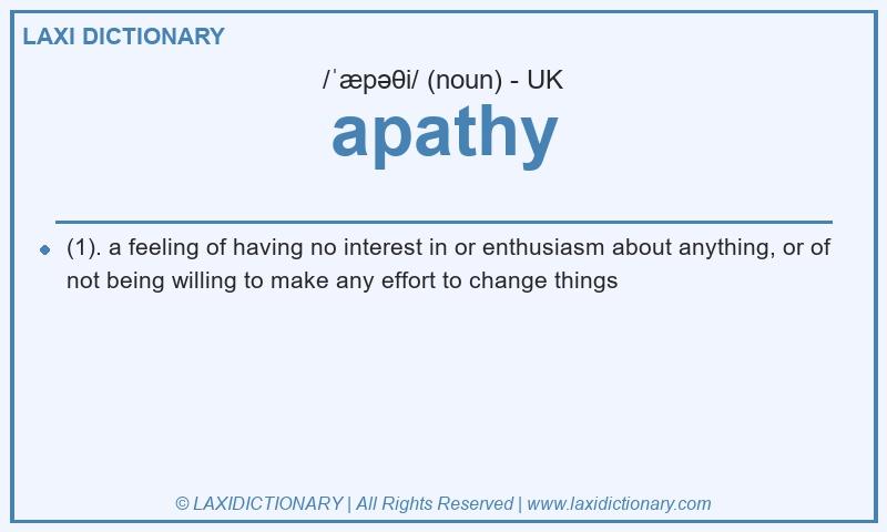 Definition apathy in British English
