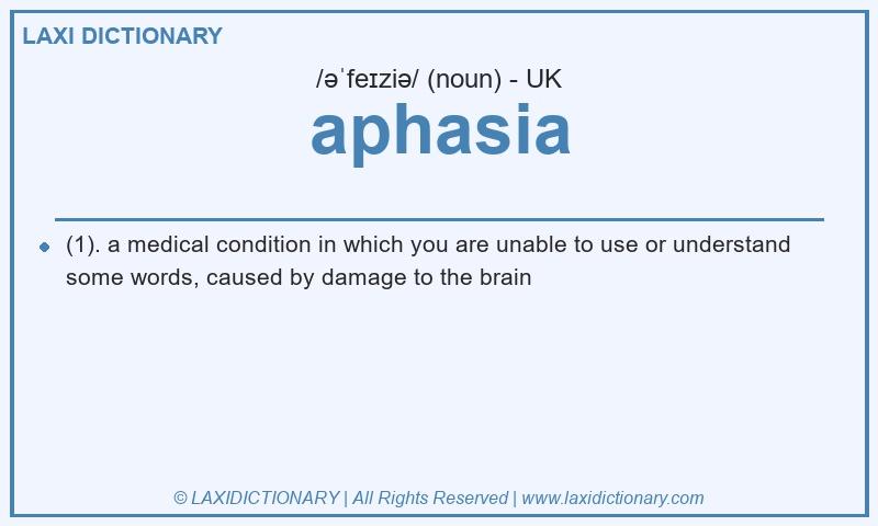 Definition aphasia in British English
