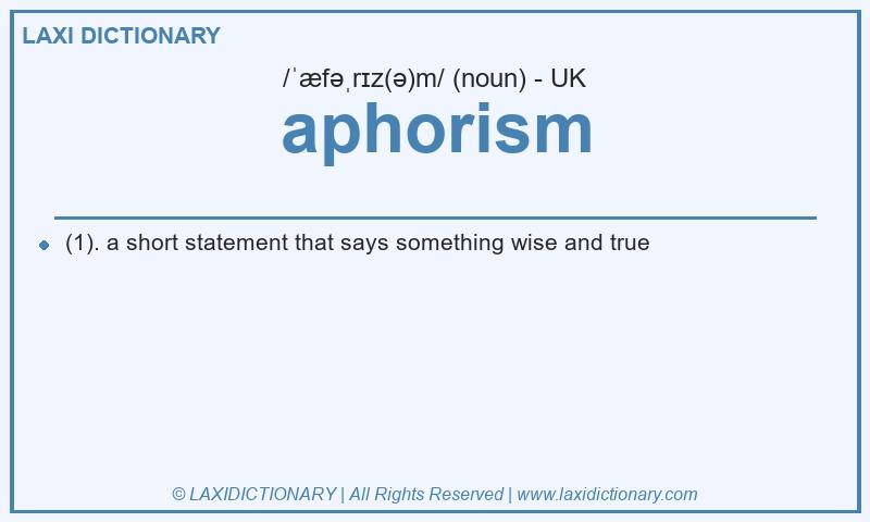 Definition aphorism in British English