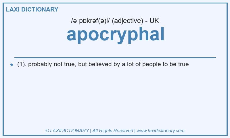 Definition apocryphal in British English