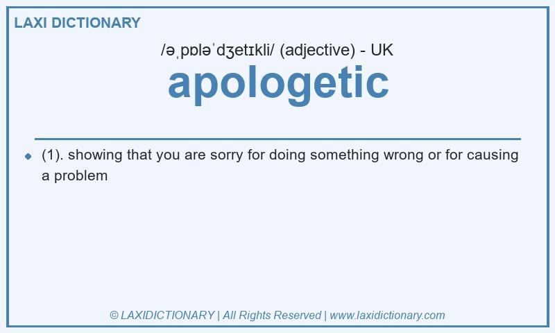 Definition apologetic in British English
