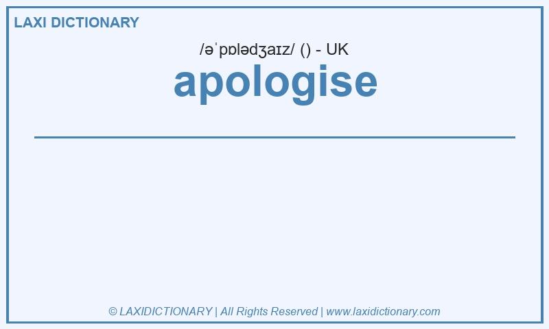 Definition apologise in British English