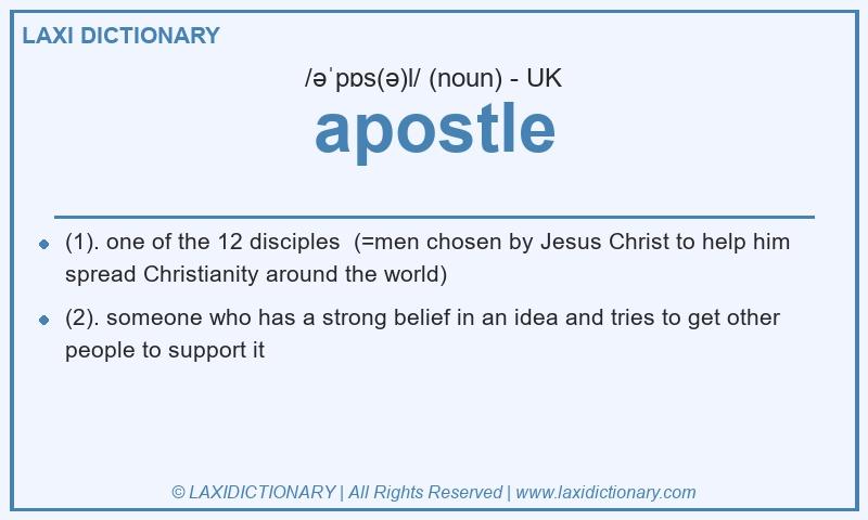 Definition apostle in British English