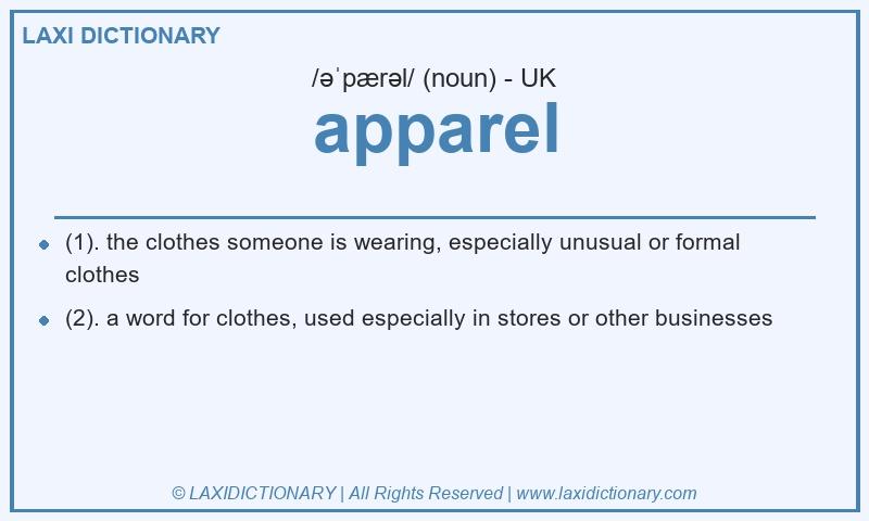 Definition apparel in British English