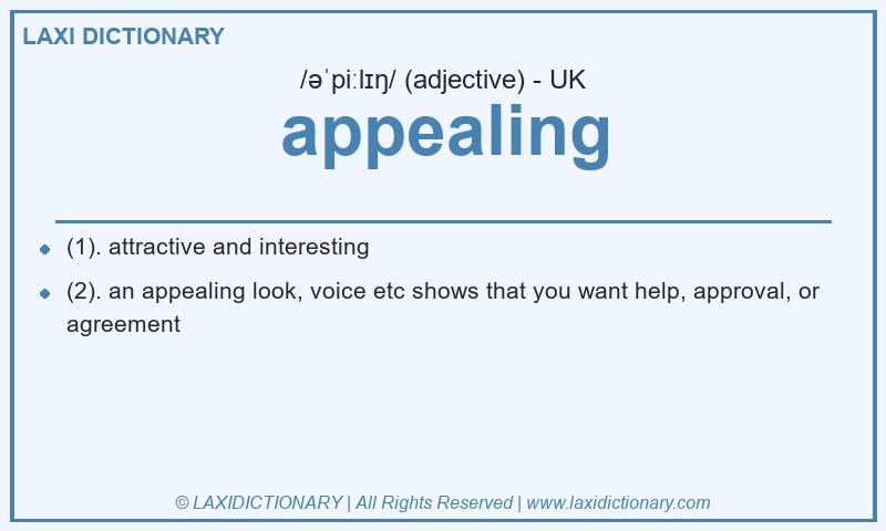 Definition appealing in British English