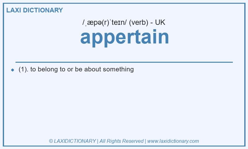 Definition appertain in British English