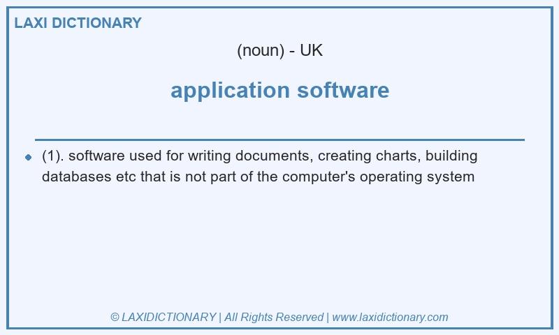 Definition application software in British English