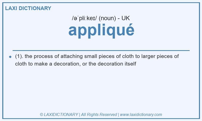 Definition appliqué in British English