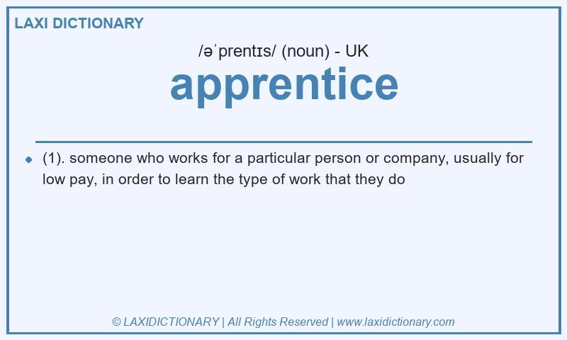 Definition apprentice in British English