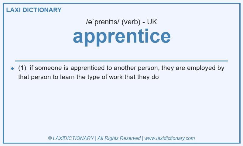 Definition apprentice in British English