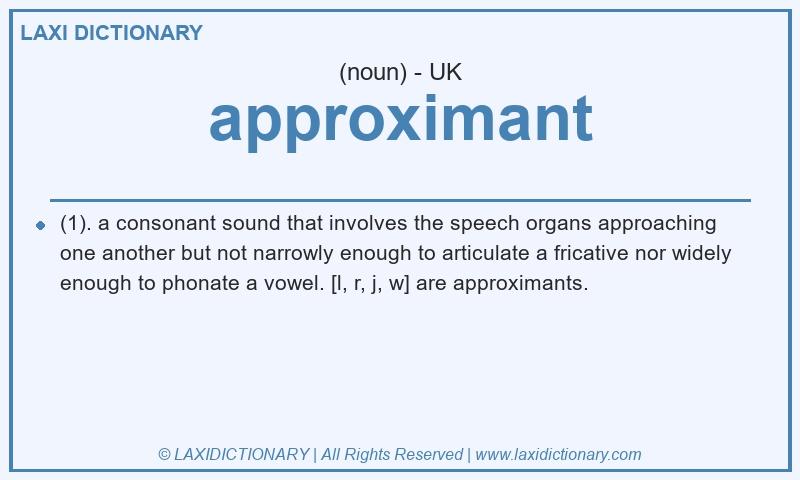 Definition approximant in British English