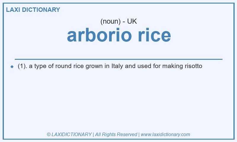 Definition arborio rice in British English