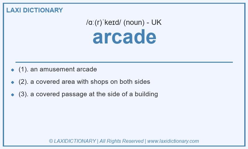Definition arcade in British English
