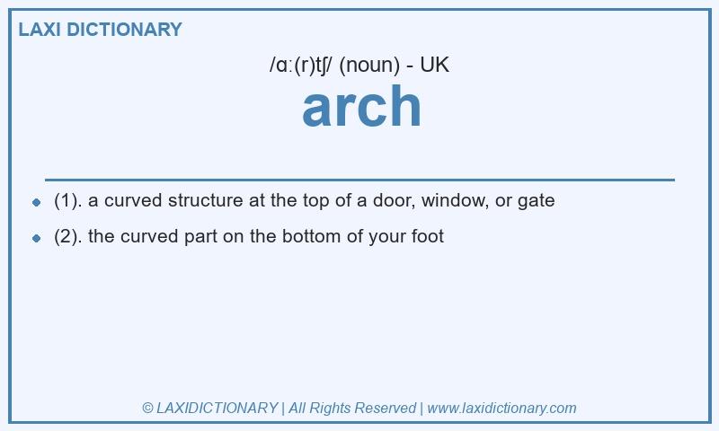 Definition arch in British English