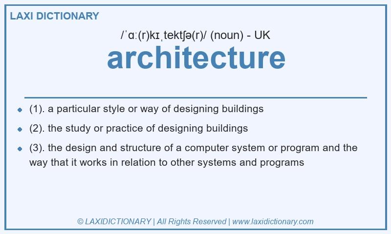 Definition architecture in British English