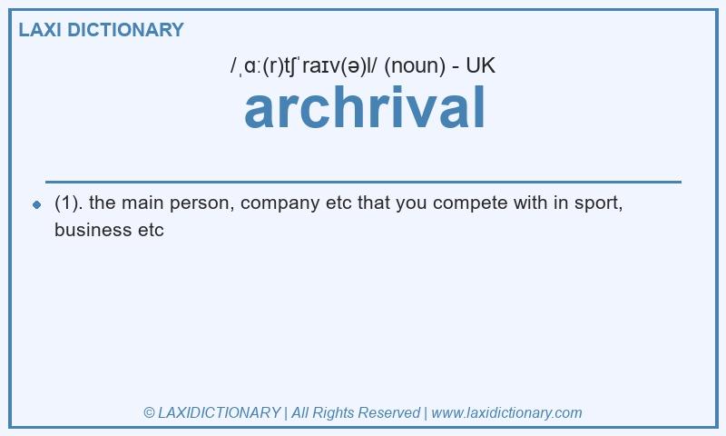 Definition archrival in British English