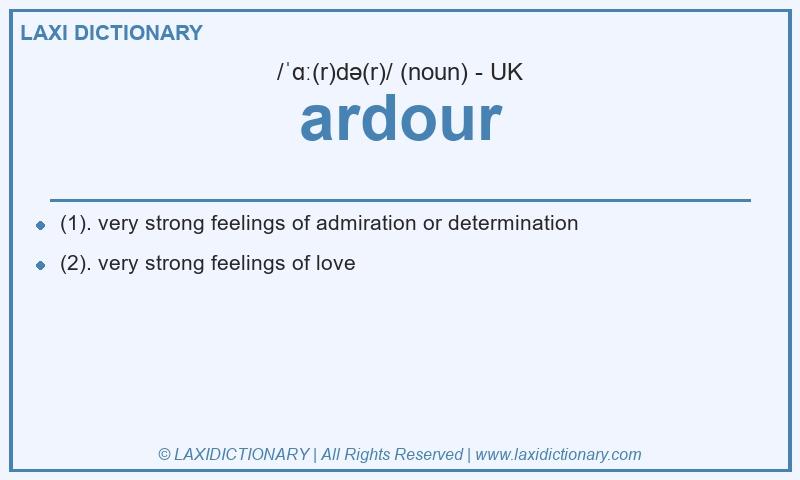 Definition ardour in British English