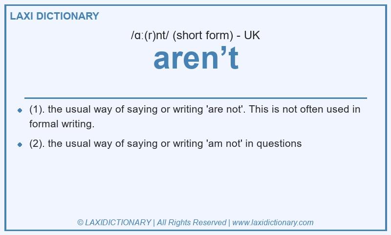 Definition aren’t in British English